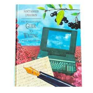 The Harpercollins Guide to Writing: With Sourcebook